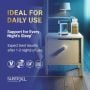 Ideal for daily use. Support for every night's sleep. Expect best results after 1-3 nights of use. Vegan, non GMO, gluten free, dairy free. thumbnail