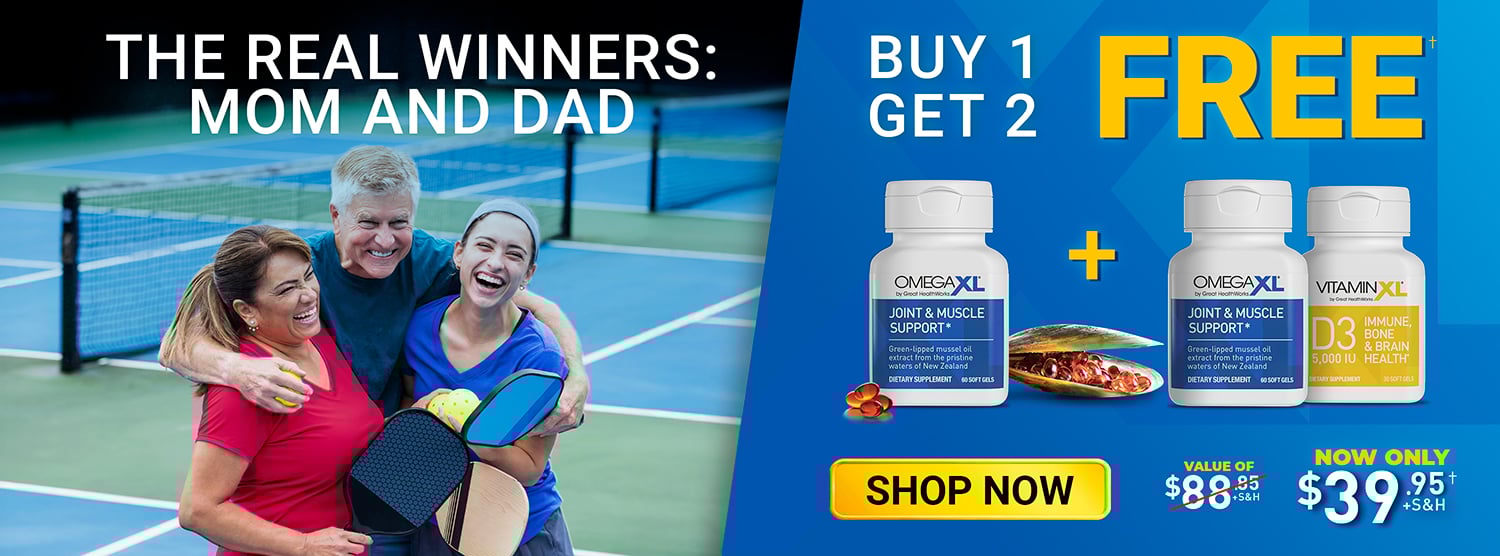The real winners: Mom and Dad. Buy One OmegaXL 60 count and Get Another OmegaXL 60 count and One VitaminXL D3 30 count for Free for $39.95 plus shipping and handling. Buy Now!