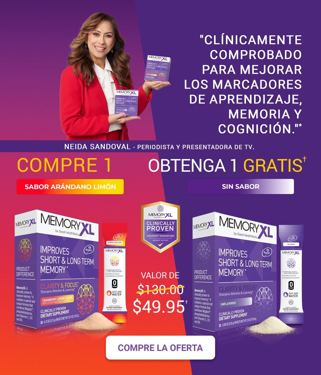 Clinicamente comprobado para mejorar los marcadores de aprendizaje, memoria y cognicion. Compre un MemoryXL Sabor Arándano Limón y llévese uno gratis MemoryXL Sin Sabor, un valor de $130.00 por $49.95. MemoryXL mejora la memoria a corto y largo plazo, y es libre de gluten, libre de lácteos, con cero azúcar y cero calorías. Compre ahora.